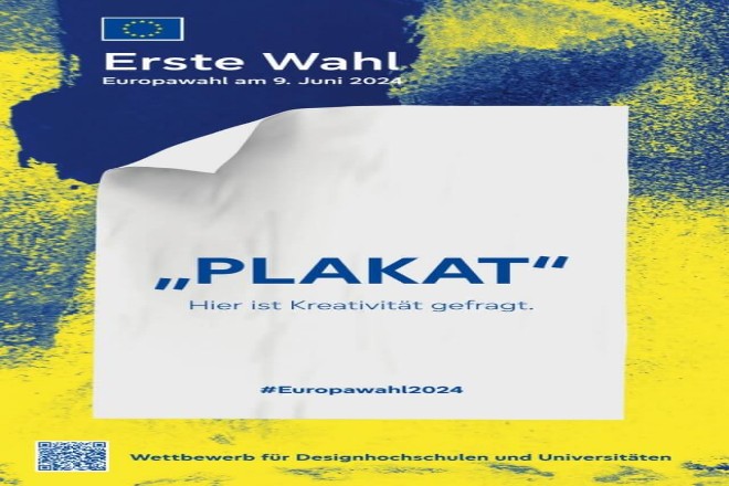 Plakat in gelb-blau mit der Aufschrift: "Erste Wahl. Europawahl am 09. Juni 2024. Plakat. Hier ist Kreativität gefragt."
